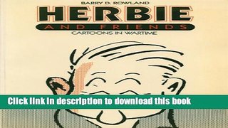 [Popular] Herbie and Friends: Cartoons In Wartime Kindle OnlineCollection