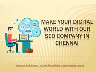 Make your digital world with our seo Company in Chennai