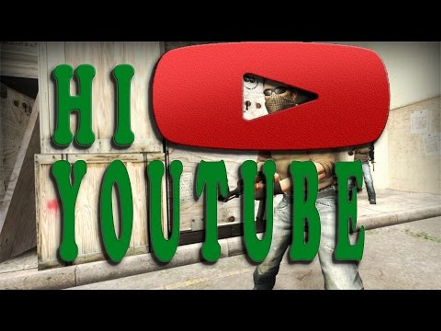 Hi Youtube - New Gaming Channel! CS:GO