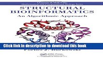Download Structural Bioinformatics: An Algorithmic Approach (Chapman   Hall/CRC Mathematical and