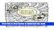 [PDF] Fantastical Creatures: A Whimsical Colouring Book Book Online