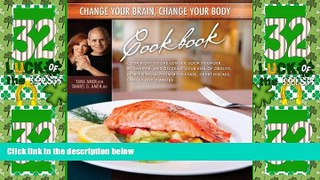 Big Deals  Change Your Brain, Change Your Body Cookbook  Free Full Read Most Wanted