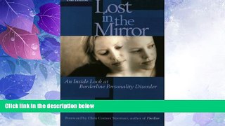 Big Deals  Lost in the Mirror: An Inside Look at Borderline Personality Disorder  Best Seller