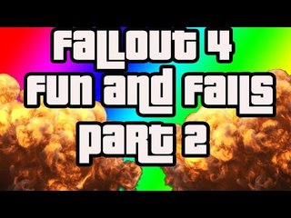 FUNNIES & FAILS PART 2 (Fallout 4)