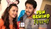 Fun Behind Shooting Pipani | Parna Pethe & Chetan Chitnis | Photocopy Marathi Movie