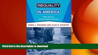 PDF ONLINE Inequality in America: What Role for Human Capital Policies? (Alvin Hansen Symposium