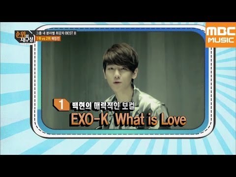 순위의 재구성 차트8 52회 : 보컬 최강자 배틀, 첸 VS 백현 / VOCAL BATTLE, EXO CHEN VS BAEKHYUN / エクソ, チェン VS ベッキョン