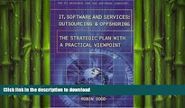 FAVORIT BOOK IT, Software and Services: Outsourcing and Offshoring READ PDF BOOKS ONLINE