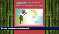 PDF ONLINE An Investigation Into Outsourcing of Pmo Functions for Improved Organizational