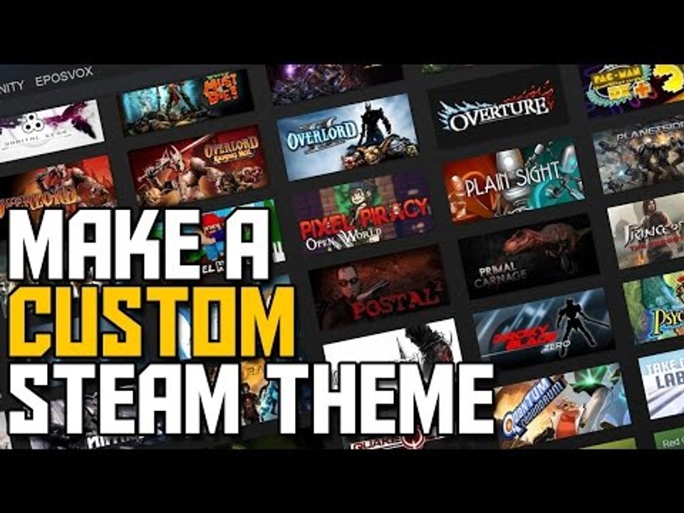 Costumize Your Steam Layout!