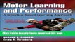 [Download] Motor Learning and Performance With Web Study Guide - 4th Edition: A Situation-Based