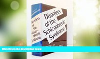 Big Deals  Disorders of the Schizophrenic Syndrome  Best Seller Books Most Wanted