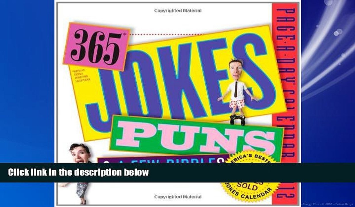For you Original 365 Jokes, Puns, and a Few Riddles 2012 Calendar