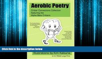 Enjoyed Read Aerobic Poetry: Critter Connections Collection featuring the Alpha Beta Critters