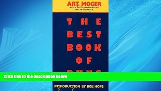 Enjoyed Read Art Moger: The Best Book of Puns (Paperback); 1988 Edition