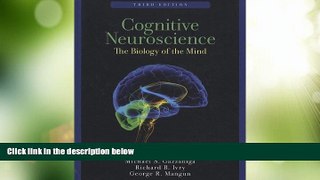 Big Deals  Cognitive Neuroscience: The Biology of the Mind (Third Edition)  Best Seller Books Most