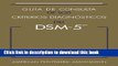 [Download] Guia de Consulta de Los Criterios Diagnosticos del DSM-5(TM): Spanish Edition of the