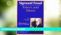 Big Deals  Totem and Taboo (The Standard Edition)  (Complete Psychological Works of Sigmund