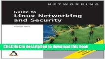 [Popular] Guide to Linux Networking and Security Paperback OnlineCollection