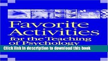 [Download] Favorite Activities for the Teaching of Psychology (Activities Handbook for the