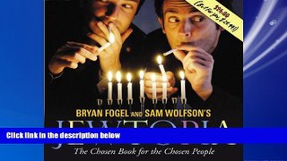 For you Jewtopia: The Chosen Book for the Chosen People