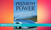 READ book  Premium Power: The Secret of Success of Mercedes-Benz, BMW, Porsche and Audi  BOOK