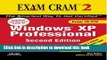 [Popular] MCSE Windows XP Professional Exam Cram 2 (Exam 70-270) (2nd Edition) Paperback