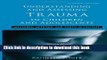 [Download] Understanding and Assessing Trauma in Children and Adolescents: Measures, Methods, and