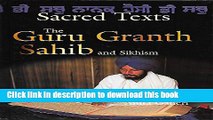 [Popular Books] The Guru Granth Sahib and Sikhism (Sacred Texts (Smart Apple)) Free Online