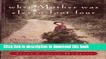 [Download] When Mother Was Eleven-Foot-Four: A Christmas Memory Kindle Free