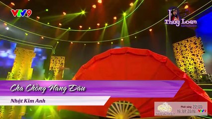 Cha Chồng Nàng Dâu - Nhật Kim Anh MV 2