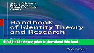 [Popular Books] Handbook of Identity Theory and Research [2 Volume Set] Full Online