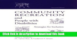 [Popular Books] Community Recreation and People with Disabilities Full Online