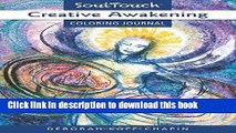 [Read PDF] CREATIVE AWAKENING: Soul Touch Coloring Journal Download Online