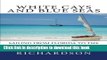 [Download] White Cays and Blue Seas: Sailing from Florida to the Exuma Islands, Bahamas Paperback