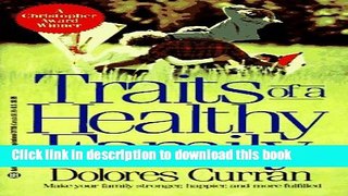 [Popular Books] Traits of a Healthy Family (Epiphany) Free Online