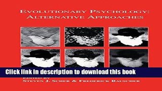 [Popular Books] Evolutionary Psychology: Alternative Approaches Download Online