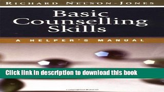 [PDF] Basic Counselling Skills: A Helper s Manual Free Online