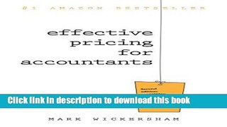 [Popular] Effective Pricing for Accountants: A Practical Guide to Pricing Your Accountancy