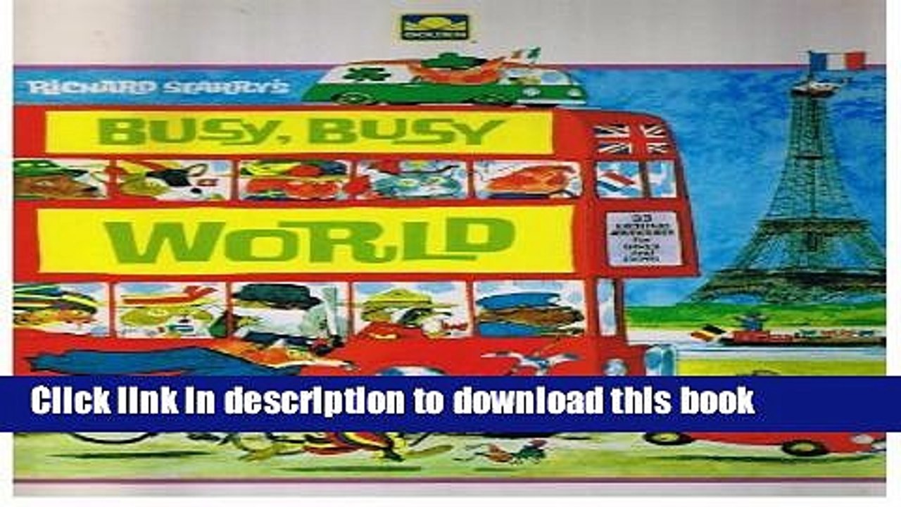 [Download] Richard Scarry s Busy, Busy World Hardcover Collection