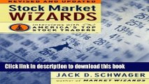 [Popular] Stock Market Wizards: Interviews with America s Top Stock Traders Kindle Collection
