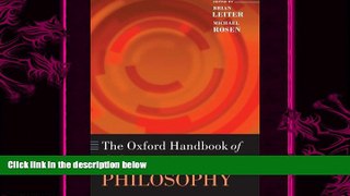 there is  The Oxford Handbook of Continental Philosophy (Oxford Handbooks)