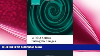 behold  Wilfrid Sellars: Fusing the Images
