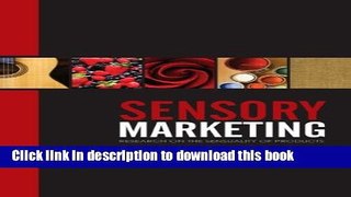 [Popular Books] Sensory Marketing: Research on the Sensuality of Products Free Online