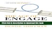 [Popular] The Age of Engage: Reinventing Marketing for Today s Connected, Collaborative, and