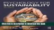 [Popular Books] Psychology for Sustainability: 4th Edition Download Online