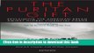 [Popular] Puritan Gift, The: Reclaiming the American Dream Amidst Global Financial Chaos Hardcover