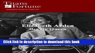 [Popular] Elizabeth Arden: Beauty Queen Kindle Collection