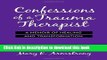 [Download] Confessions of a Trauma Therapist: A Memoir of Healing and Transformation Hardcover