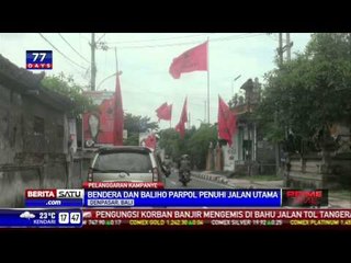 Melanggar Aturan, Bendera Parpol Tetap Berkibar